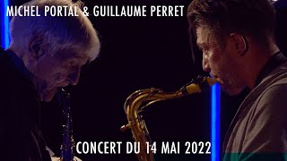 MICHEL PORTAL & GUILLAUME PERRET - La VOD du Triton