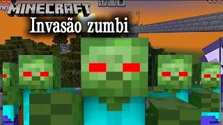 Minecraft - Sobrevivendo a invasão zumbi Parte 2/50. #minecraft