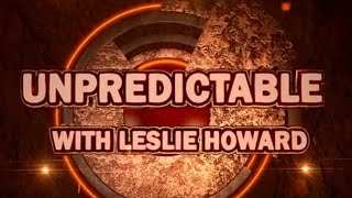 Unpredictable W/ Leslie Howard Trailer