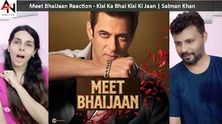 Meet BhaiJaan Reaction - Kisi Ka Bhai Kisi Ki Jaan | Salman Khan, Venkatesh D, Pooja H | 21st April