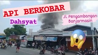 184 # PANGGILAN JIWA# Menuju Kebakaran / 10.11# Jl. Pengambangan Banjarmasin