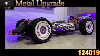 Ⓜ️ Wltoys 124019 Metal Upgrade Part 1