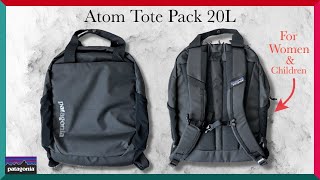 Patagonia Atom Tote 20L Review - A great everyday for women and children