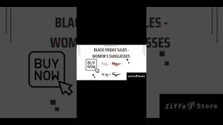 🖤🛍️ BLACK FRIDAY SALE - Women's Sunglasses from ziffastore.com 🛍️🖤