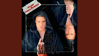 Sin Miedo