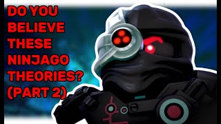 Do you AGREE with these NINJAGO THEORIES?? (Part 2)