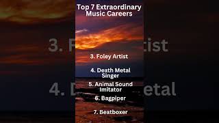 Top 7 Extraordinary Music Careers #shorts #funfacts