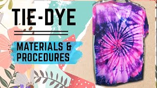 How to do Tie Dye: Materials and Procedures