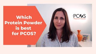 Which Protein powders is best for PCOS?