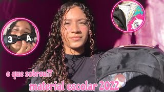 O QUE SOBROU DO MEU MATERIAL ESCOLAR 2022 / escola integral 📚✏️