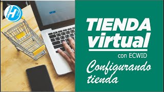 Configurando tienda online - plantilla- imagen corporativa