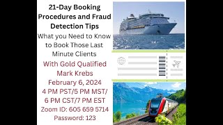 21 Day Booking Procedures and Fraud Detection and Prevention with Mark Krebs