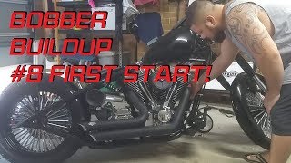 Bobber Buildup Ep #8 - First Start!!!