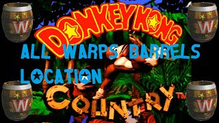 Donkey Kong Country (SNES) / All Warp Barrels Location [Extra#2] [8:7/4K@60]