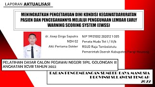 dr. ASEP DIRGA SAPUTRA - Ujian Laporan Aktualisasi Latsar CPNS Angk. XCVIII (98) Kab. Parigi Moutong