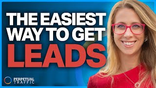 The Meta Easy Button For Getting More Leads That Actually Buy | Perpetual Traffic EP 605