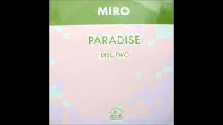 Miro - Paradise (Miro Dub)