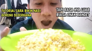 Tutorial masak Nasi Goreng _ Sederhana Rasa Sepecial