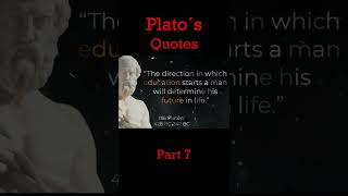 Plato Most powerful quotes part 7