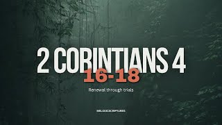 2 Corintians 4: 16-18