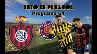 Esto es Peñarol (en vivo) - Programa 61 - Post San Lorenzo / Período de pases y novedades