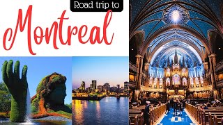 Montreal | Road Trip Series | Ottawa, Montreal, Quebec | Day 2