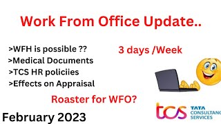 TCS Work From Office || Update on WFH #tcs #tcsworkfromoffice #tcswfh #tcssalary #roaster #2office