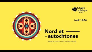 Nord et autochtones - En marge du G7 - Chaire publique 2017-18 7/9