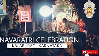 last day of Navaratri 2021 | celebration around kalaburagi | karnataka