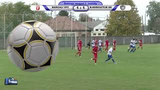 MARCALI VFC - BALATONKERESZTÚR SK  4 - 1  (3 - 1)