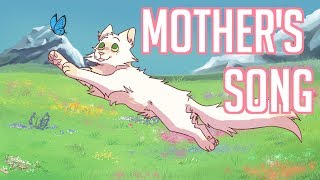 Mother's Song// Brightheart + Whitewing MAP (part 7)