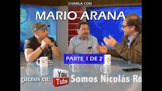 PAN Mario Arana (Parte 1 de 2)