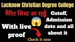 Christian Degree College Lucknow merit list 2021 || Christian Degree College merit list update #lu