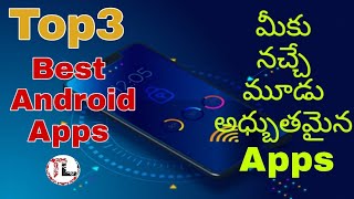 Top 3 most popular android apps | best android apps all time | 2019