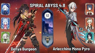 C2 Dehya Furina Burgeon Vaporize | C0 Arlecchino Mono Pyro Team | Spiral Abyss 4.8 | Genshin Impact