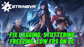 How To Fix Strinova Lagging, Freezing, Stuttering or Low FPS Drop Issue On PC | #strinova