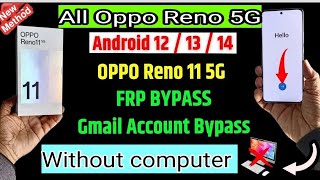 Oppo Reno11 5G FRP Bypass Android 14 | Oppo Cph2599 FRP Unlock Without Pc | Reno11 Frp Bypass 2024 |