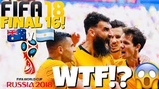 FIFA 18 WORLD CUP 2018! FINAL 16! AUSTRALIA VS ARGENTINA! WTF!?!!