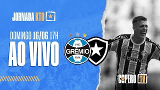 AO VIVO | GRÊMIO X BOTAFOGO (BRASILEIRÃO 2024) 16/06/2024 | CoperoTV