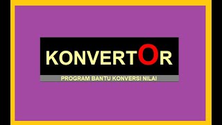 Konversi Nilai dengan Konvertor