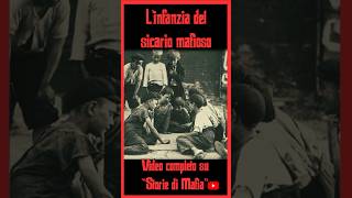 L’INFANZIA del SICARIO MAFIOSO #gangster #america #storia #truecrime