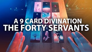 A Divination on a 7 archangels working - The Forty Servants