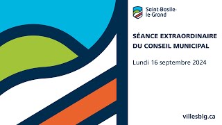 Séance extraordinaire du conseil municipal - 16 septembre 2024