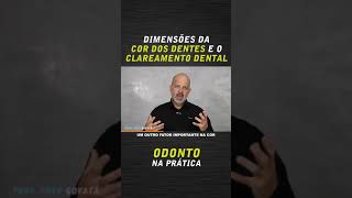 Dimensoes da cor do dente e o clareamento dental