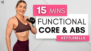 15 Min Abs & Core Functional KETTLEBELL Workout