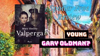 Valperga by Mary Shelley | Spoiler Free Review