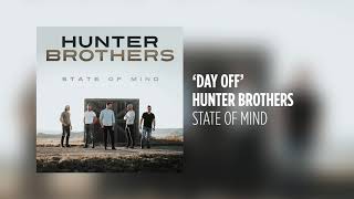 Hunter Brothers - Day Off