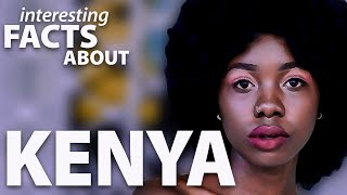 Interesting facts about Kenya