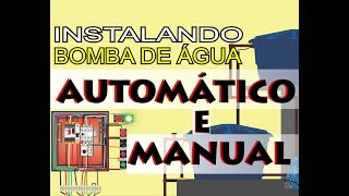 Instalando  Bomba de Água no Automático e Manual