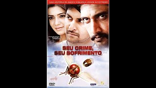 Seu Crime, Seu Sofrimento (makkhi ) Trailer